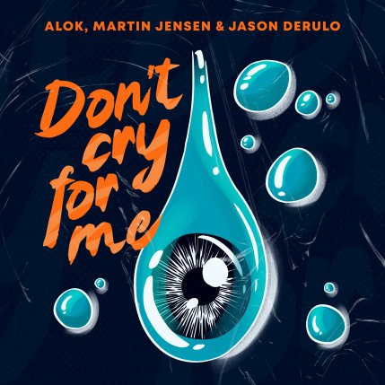 Dont Cry For Me