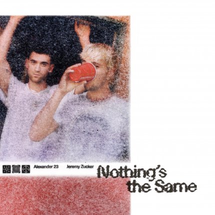 Nothings The Same