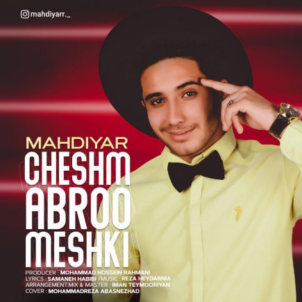 Cheshm Abroo Meshki