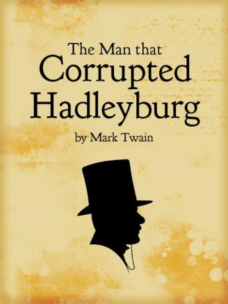 The Man That Corrupted Hadleyburg - Audio Book