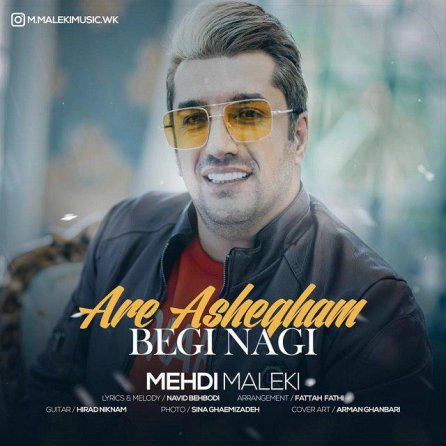 Are Ashegham Begi Nagi