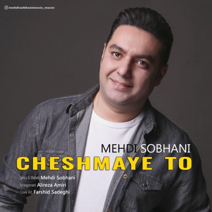 Cheshmaye To