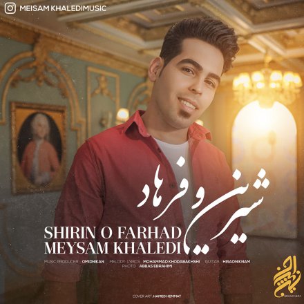 Shirin O Farhad
