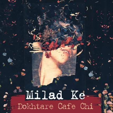 Dokhtare Cafe Chi