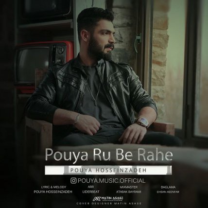 Pouya Ru Be Rahe