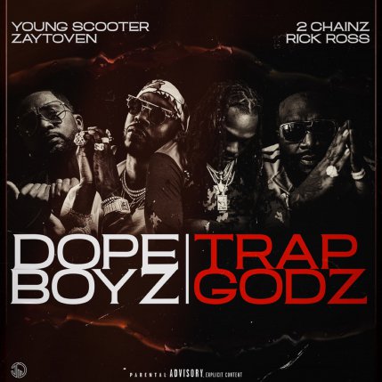 Dope Boys And Trap Gods