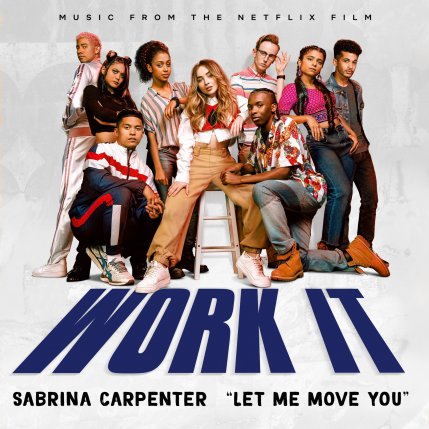 Let Me Move You - From The Netflix Film Work It