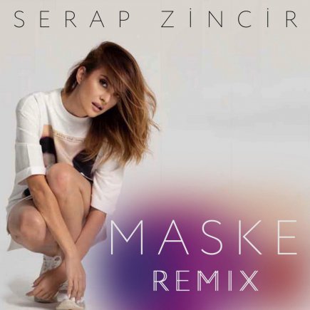 Maske - Erkan Kilic Remix