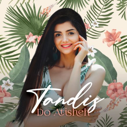 Do Atisheh