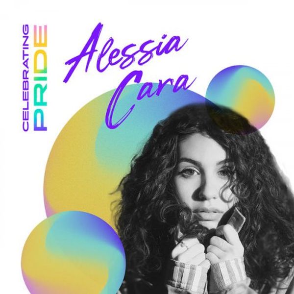Celebrating Pride - Alessia Cara