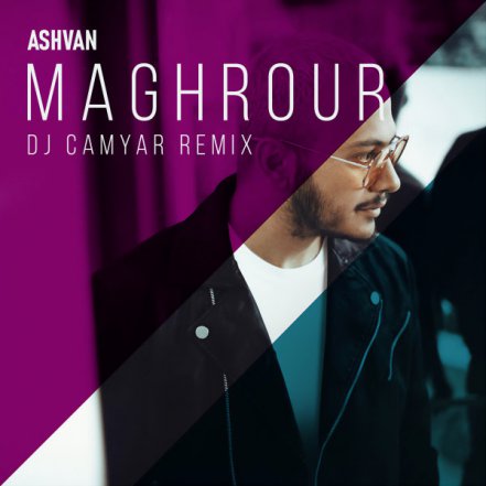 Maghrour - DJ Camyar Remix
