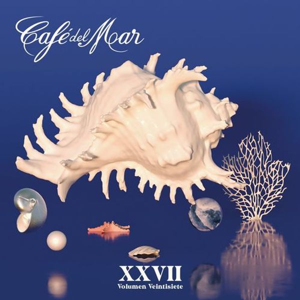 Cafe del Mar XXVII (Vol. 27)