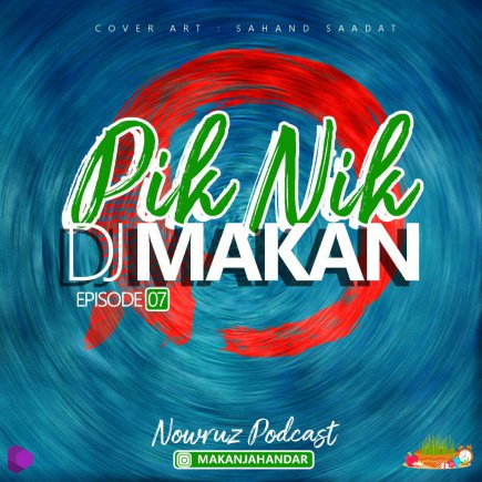Pik Nik - Episode 07 (Norouz 1400)