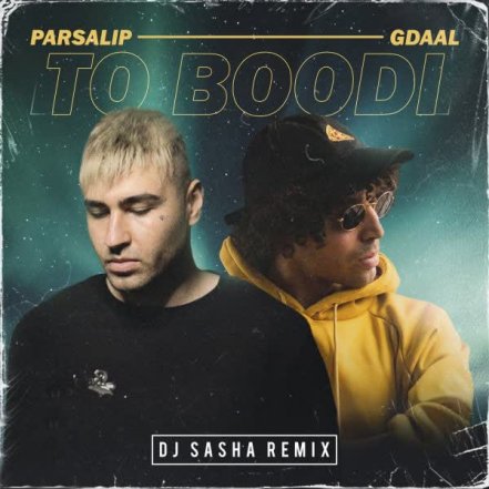 To Boodi - DJ Sasha Remix