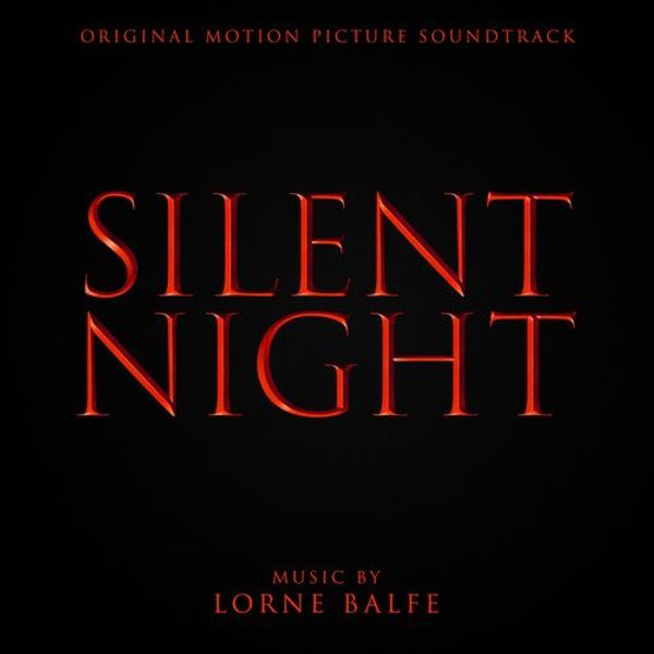 Silent Night (Original Motion Picture Soundtrack)
