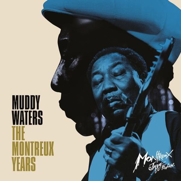 Muddy Waters: The Montreux Years (Live)