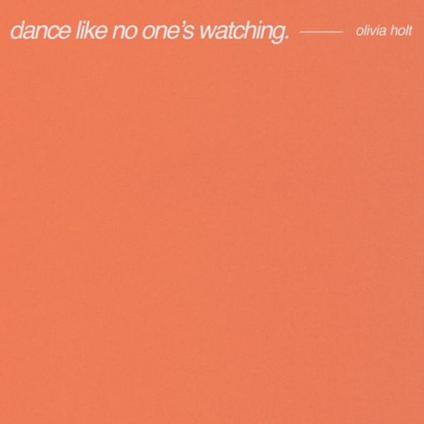 Dance Like No Ones Watching