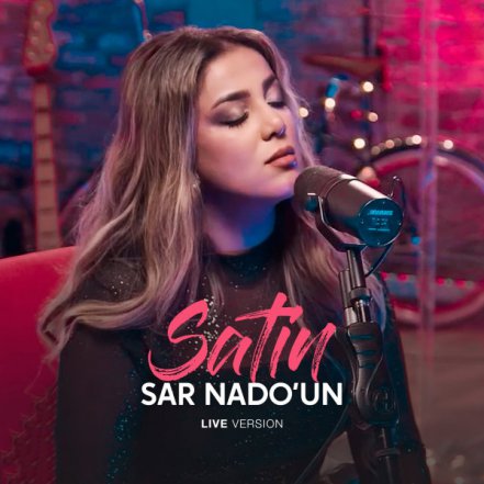 Sar Nadoun - Live