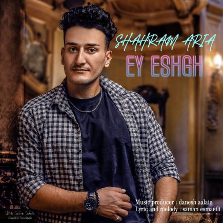 Ey Eshgh
