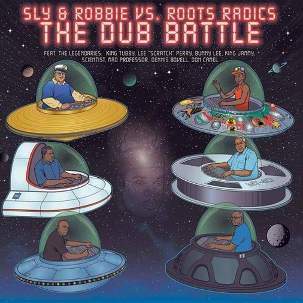 Sly and Robbie vs. Roots Radics: The Dub Battle