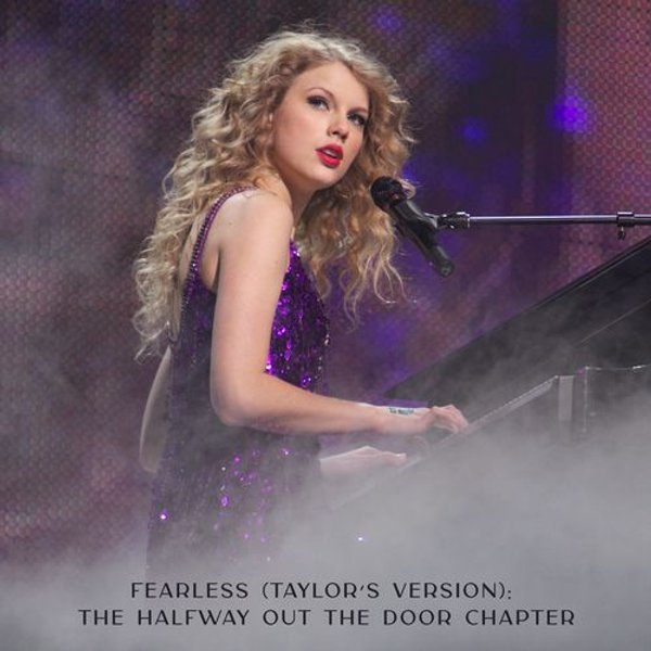Fearless - The Halfway Out The Door Chapter