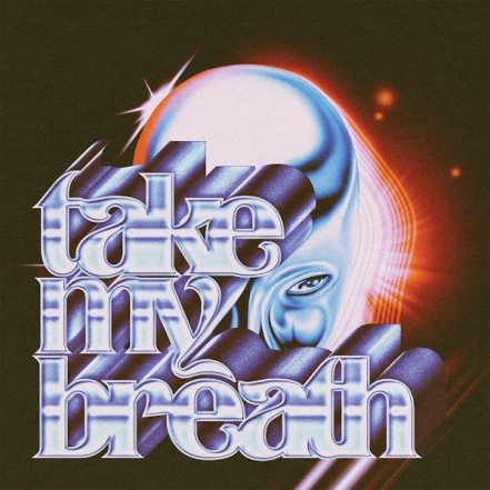 Take My Breath - Extended Version
