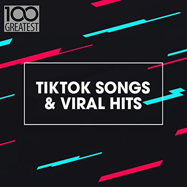 100 Greatest TikTok Songs and Viral Hits - 2021