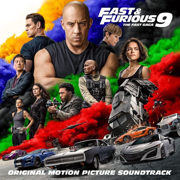 Fast and Furious 9 The Fast Saga (Original Motion Picture Soundtrack) (2021)
