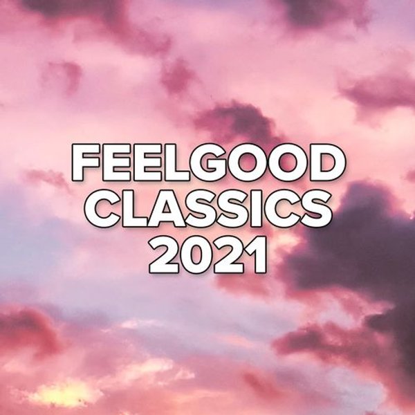 Feelgood Classics - 2021