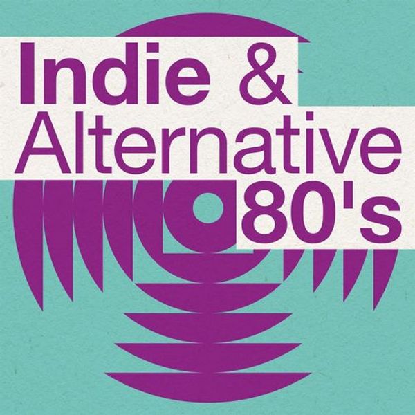 Indie and Alternative 80s