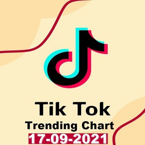 TikTok Trending Top 50 Singles Chart (17-Sept-2021)