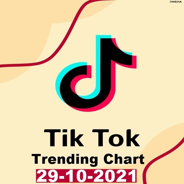 TikTok Trending Top 50 Singles Chart (29-Oct-2021)