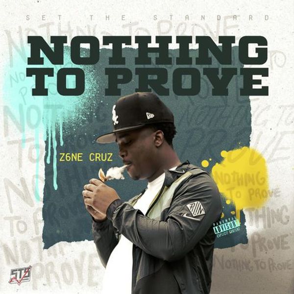 Nothing To Prove