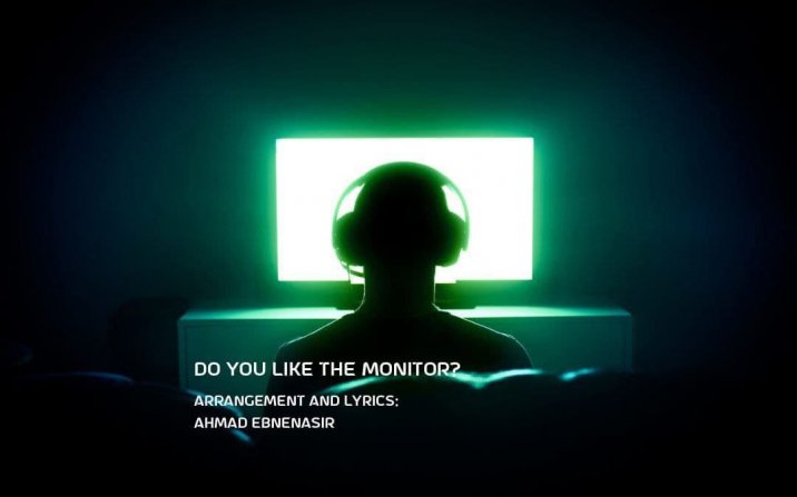 Do You Like The Monitor