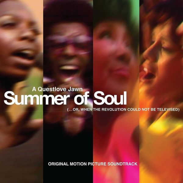 Summer Of Soul (...Or and When The Revolution Could Not Be Televised) Original Motion Picture Soundtrack (Live at the Harlem Cultural Festival and 1969)