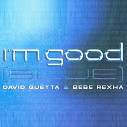 Im Good - Blue