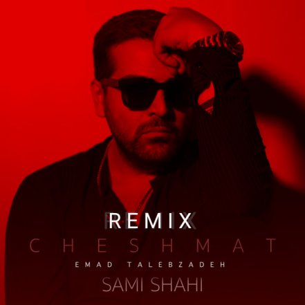 Cheshmat - Remix