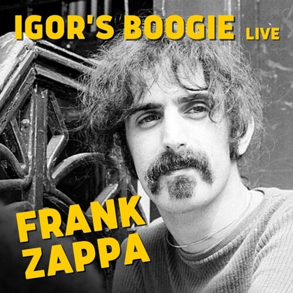 Igors Boogie: Frank Zappa