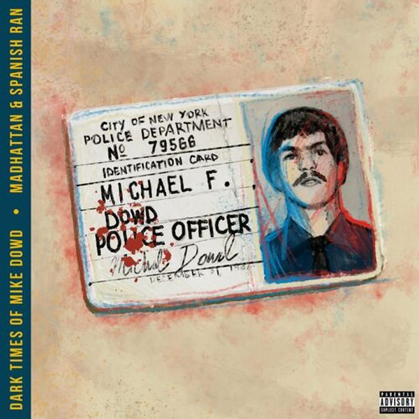 Dark Times of Mike Dowd