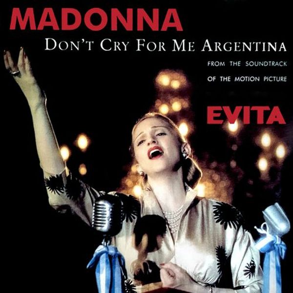 Dont Cry For Me Argentina