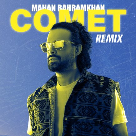 Comet - Remix
