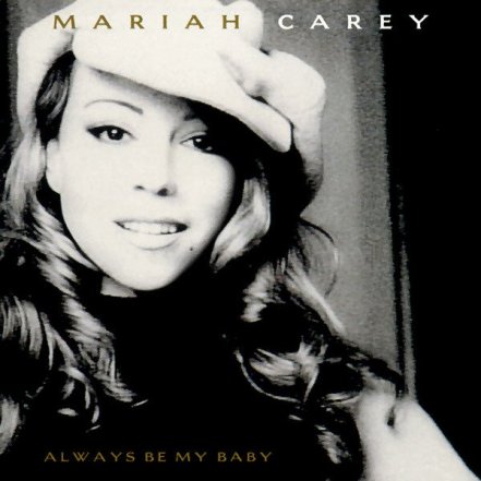 Always Be My Baby - Austin Millz Remix
