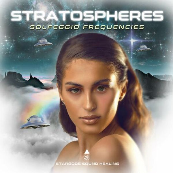 Stratospheres Solfeggio Frequencies