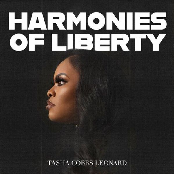 Harmonies Of Liberty