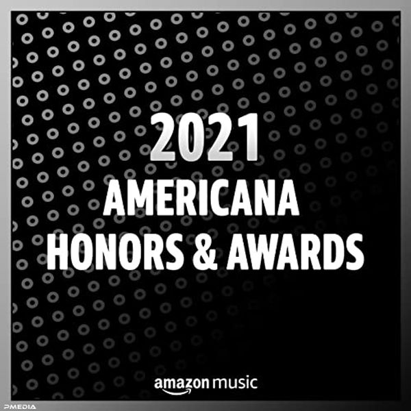 2021 Americana Honors and Awards (2021)