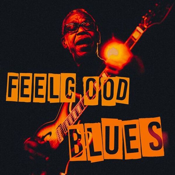 Feelgood Blues