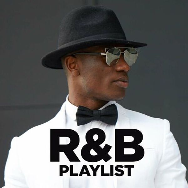 R and B Playlist