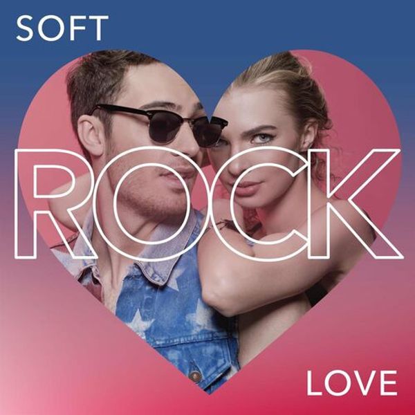 Soft Rock Love
