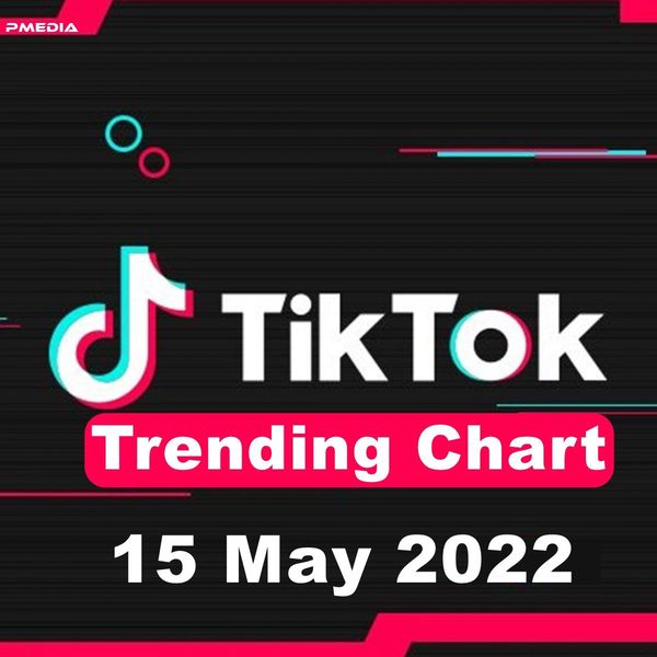 TikTok Trending Top 50 Singles Chart (15-May-2022)
