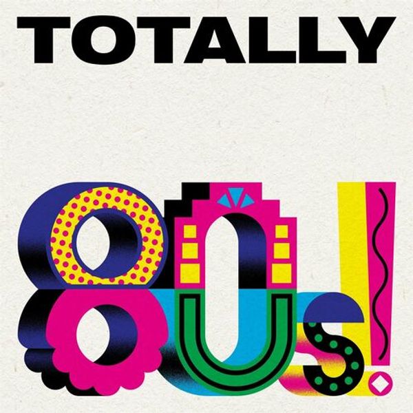 Totally 80s!